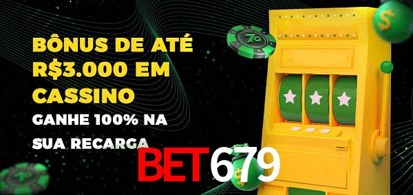 BET679 melhor bônus de depósito